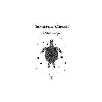 Şumu'nun Güncesi - Erdal Dalgıç