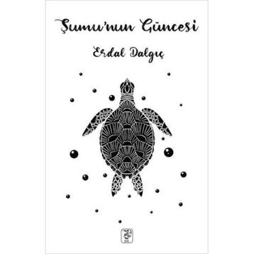 Şumu'nun Güncesi - Erdal Dalgıç