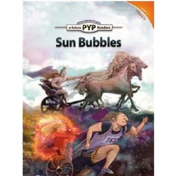 Sun Bubbles - PYP Readers Level 2 Volume 10 - Edward Zrudlo