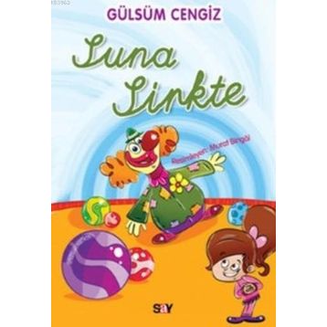 Suna Sirkte - Gülsüm Cengiz