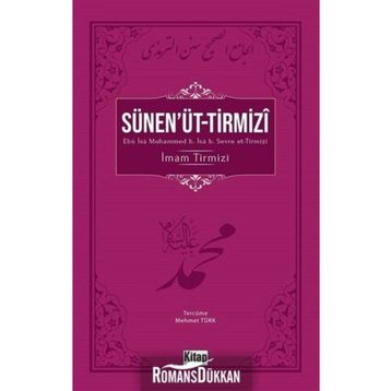 Sünen'üt Tirmizi - İmam Tirmizi