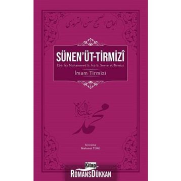 Sünen'üt Tirmizi - İmam Tirmizi