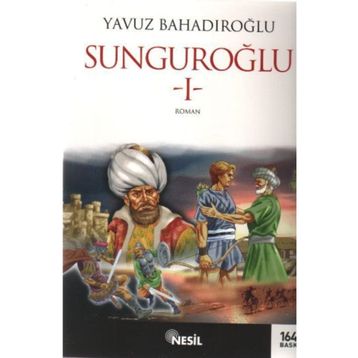 Sunguroğlu 1 - Yavuz Bahadıroğlu