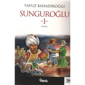 Sunguroğlu 1 - Yavuz Bahadıroğlu
