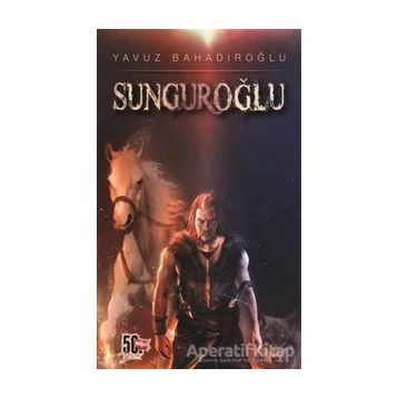 Sunguroğlu 1 - Yavuz Bahadıroğlu