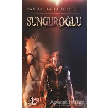 Sunguroğlu 1 - Yavuz Bahadıroğlu