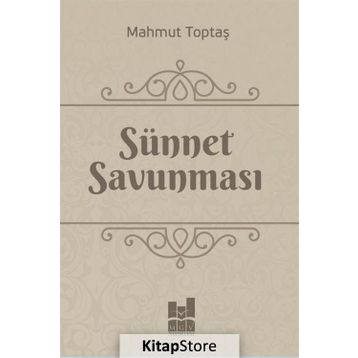 Sünnet Savunması - Mahmut Toptaş