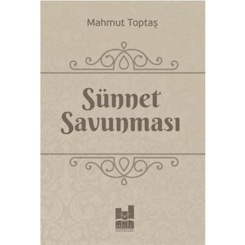 Sünnet Savunması - Mahmut Toptaş