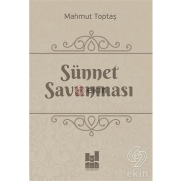 Sünnet Savunması - Mahmut Toptaş