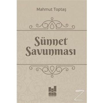 Sünnet Savunması - Mahmut Toptaş