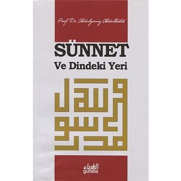 Sünnet ve Dindeki Yeri - Abdulganiy Abdulhalık