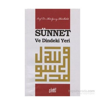 Sünnet ve Dindeki Yeri - Abdulganiy Abdulhalık