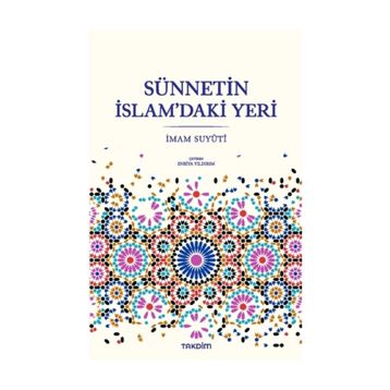 Sünnetin İslam'daki Yeri - Enver Sinan Malkoç