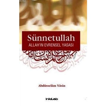 SÜNNETULLAH ALLAH'IN EVRENSEL YASASI - ABDÜSSELAM YASIN