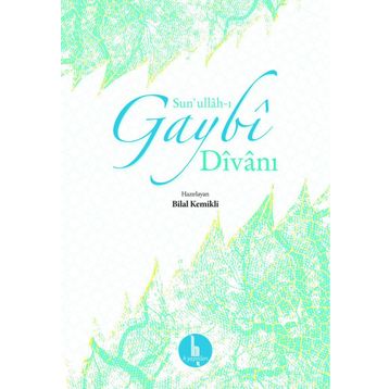 Sun'ullah-ı Gaybi Divanı Kolektif