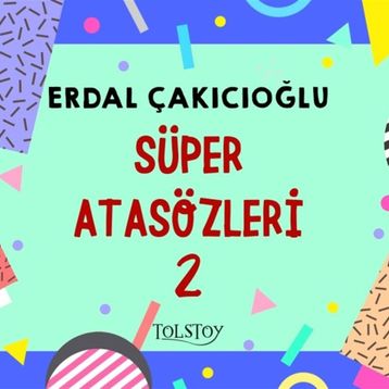 Süper Atasözleri 2 - Erdal Çakıcıoğlu