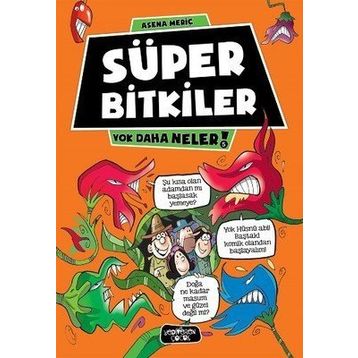 Süper Bitkiler - Asena Meriç