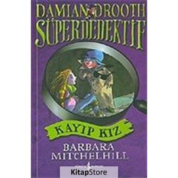 SÜPER DEDEKTIF - KAYIP KIZ - BARBARA MITCHELHILL
