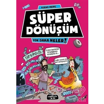 Süper Dönüşüm - Asena Meriç