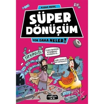 Süper Dönüşüm - Asena Meriç