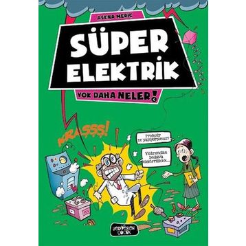 Süper Elektrik - Asena Meriç
