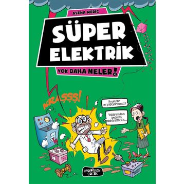 Süper Elektrik - Asena Meriç