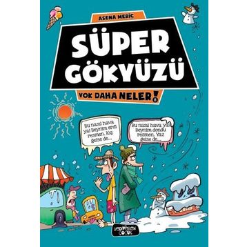 Süper Gökyüzü - Asena Meriç