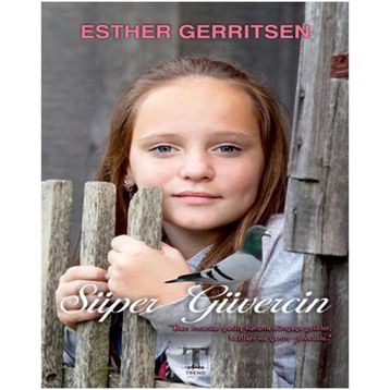 Süper Güvercin - Esther Gerritsen
