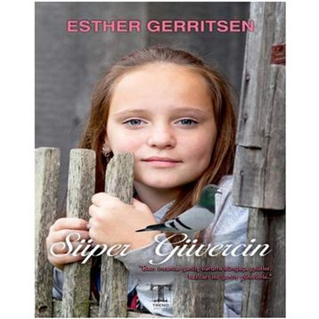 Süper Güvercin - Esther Gerritsen