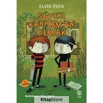 Süper Kahraman Olmak - Elvin Öven