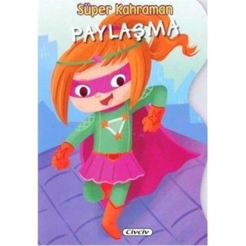 Süper Kahraman - Paylaşma - Kollektif
