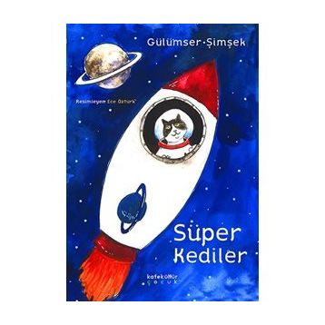 Süper Kediler - Gülümser Şimşek