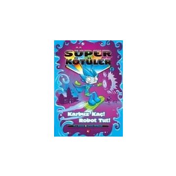 Süper Kötüler 2 - M. C. Badger - Simon Swingler