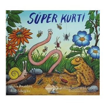SÜPER KURTI - JULIA DONALDSON