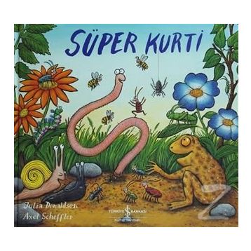SÜPER KURTI - JULIA DONALDSON