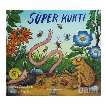 SÜPER KURTI - JULIA DONALDSON