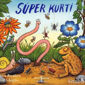 SÜPER KURTI - JULIA DONALDSON