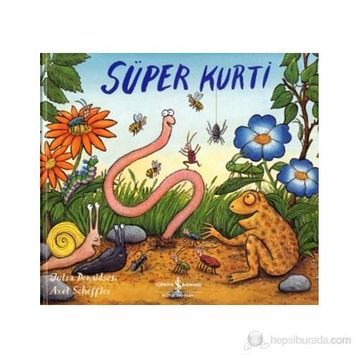 SÜPER KURTI - JULIA DONALDSON