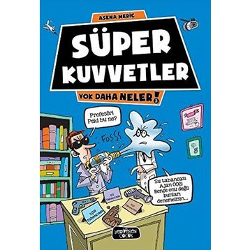 Süper Kuvvetler - Asena Meriç