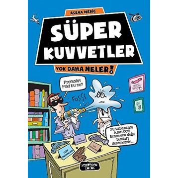 Süper Kuvvetler - Asena Meriç