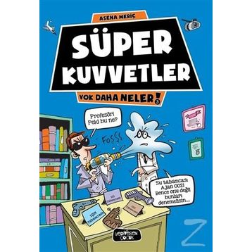 Süper Kuvvetler - Asena Meriç