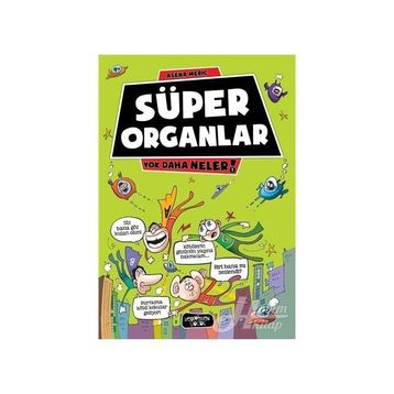 Süper Organlar - Asena Meriç
