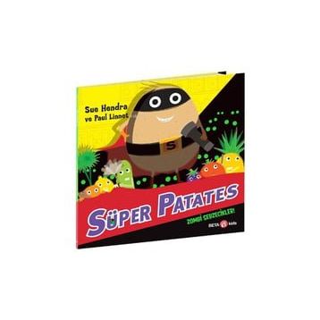 Süper Patates Zombi Sebzecikler - Beta Kids Yayınları
