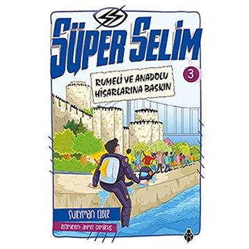 Süper Selim 3 - Süleyman Ezber