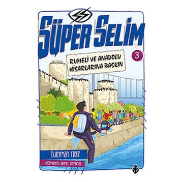 Süper Selim 3 - Süleyman Ezber