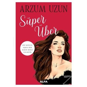 Süper Über - Arzum Uzun