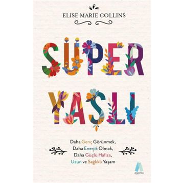 Süper Yaşlı - Elise Marie Collins