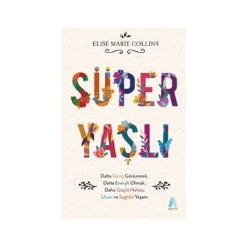 Süper Yaşlı - Elise Marie Collins