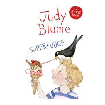 Superfudge Fudge 3 - Judy Blume