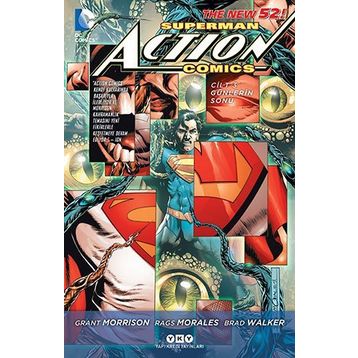 Superman Action Comics Cilt 3 - Grant Morrison Rags Morales Brad Walker
